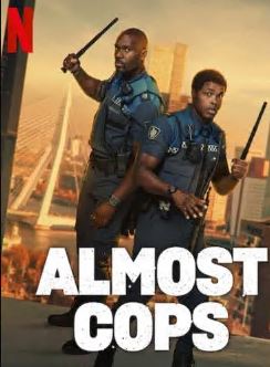 Almost Cops Filmy4Wap 2025 Hindi Dubbed NETFLIX