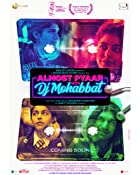 Almost Pyaar with DJ Mohabbat 2023 Movie Download 480p 720p 1080p Filmy4Wap Filmyzilla