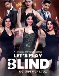 Lets Play Blind FilmyFly 2025 S01 Hindi Web Series