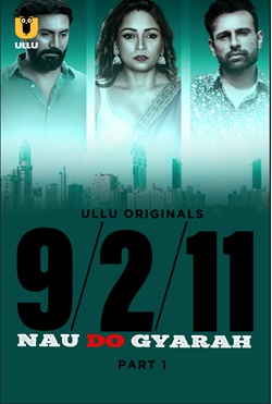 Nau Do Gyarah Part 1 2024 Ullu Hindi Web Series Download 480p 720p 1080p Filmy4Wap Filmyzilla Filmywap
